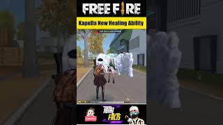 Kapella Character New Healing Ability 🫀 Kapella Ability Totally Changed After OB 45 Update Free Fire [upl. by Yendyc]