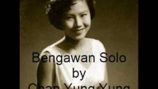 Bengawan Solo  Chan Yung Yung [upl. by Hcone]