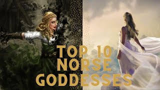 10 Most Important Goddesses From Norse Mythology [upl. by Constantia]