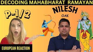 Modern Tools That Decode Mahabharata amp Ramayana  Nilesh Oak ranveershow  Part 1  Reaction [upl. by Jamille792]