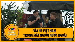 Vỉa hè Việt Nam trong mắt người nước ngoài  VTV4 [upl. by Grishilde]