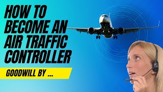 How to Become an Air Traffic Controller  StepbyStep Guide and Career Insights [upl. by Galvin]