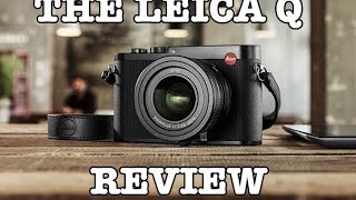 The Leica Q Video Overview amp Review Companion  Steve Huff Photo [upl. by Devinna60]