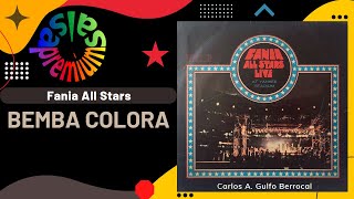 🔥BEMBA COLORA Live At Coliseo Roberto Clemente por FANIA ALL STARS con CELIA CRUZ  Salsa Premium [upl. by Airotkiv]