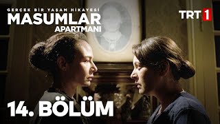 Masumlar Apartmanı 14 Bölüm [upl. by Vas]