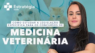 Como estudar a legislação específica para os concursos de Medicina Veterinária [upl. by Maker599]