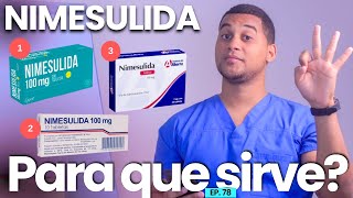 NIMESULIDA PARA QUE SIRVE  3 COSAS [upl. by Veradi793]