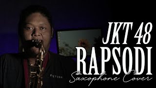 RAPSODI  JKT48 Saxophone Cover [upl. by Urquhart574]