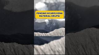 Pendaki nyaris kena material erupsi gunung erupsi  faktaunik faktadunia viralshort [upl. by Leffert708]