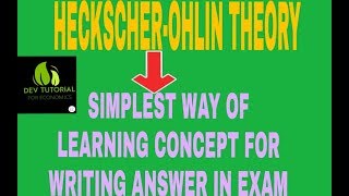 HeckscherOhlin theorypart1 how to learn it [upl. by Materi]