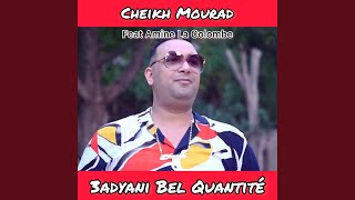 3adyani Bel Quantité [upl. by Eylrahc875]