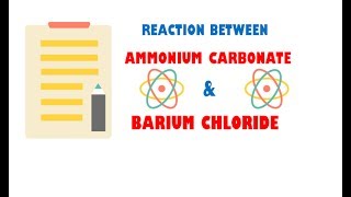 Ammonium Carbonate and Barium Chloride [upl. by Lindsey]