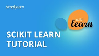 ScikitLearn Tutorial  Machine Learning With ScikitLearn  Sklearn  Python Tutorial  Simplilearn [upl. by Nerret]