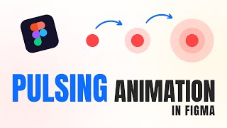 How to Create Pulsing Animation in Figma Under 5 Minutes  Figma Tutotrial [upl. by Nysa]