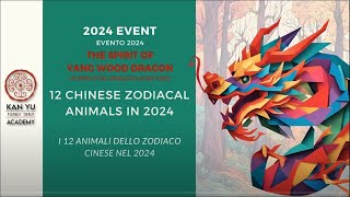 Oroscopo Cinese 2024 anno del Drago di Legno  I 12 Animali dello Zodiaco Cinese [upl. by Riancho]