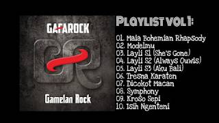 Best Playlist Gafarock Gamelan Rock Vol 01 [upl. by Chilton717]