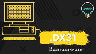 Dx31 Ransomware dx31 files Removal amp Decrypt Guide [upl. by Nibas131]