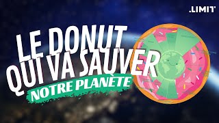 LE DONUT QUI VA SAUVER NOTRE PLANÈTE  LIMIT [upl. by Aidil]