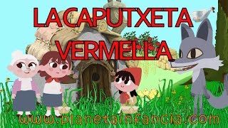 La Caputxeta Vermella Contes Infantils en Català [upl. by Polish]