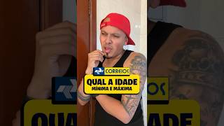 QUAL A IDADE PARA O CONCURSO CORREIOS 2024 shorts [upl. by Hildegard]