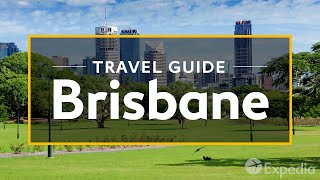 Brisbane Vacation Travel Guide  Expedia [upl. by Lledra]