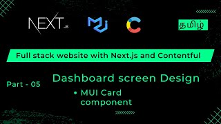 Dashboard page design with MUI Card component  Full stack with Nextjs MUI and Contentful Tamil [upl. by Stenger961]