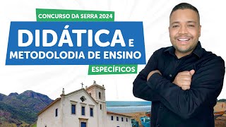 DIDÁTICA E METODOLOGIA DE ENSINO  Concurso da Serra  ES [upl. by Su394]