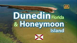 Dunedin Florida amp Honeymoon Island  License to Chill [upl. by Oaoj]