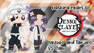 Hashira react to Nezuko and Tanjiro vs Daki  Demon Slayer [upl. by Vigen]