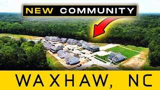 NEW Waxhaw NC Community BASEMENTS 56 BEDS 3 CAR GARAGE [upl. by Spence862]