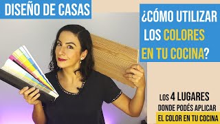 Cómo elegir el COLOR para tu cocina  DISEÑO DE CASAS LA COCINA [upl. by Acsot]