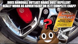 Does ArmorAll OUTLAST Brakedust Repellent really work [upl. by Mazurek]