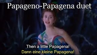 PapagenoPapagena duet German and English subtitles Mozarts Magic Flute [upl. by Maibach]