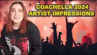 COACHELLA ARTIST IMPRESSIONS [upl. by Eedahs650]