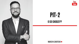 PIT2 składać czy nie składać  oto jest pytanie [upl. by Ettenajna83]