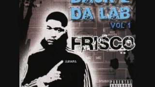 Frisco feat Wiley  Cant Test Me 422 [upl. by Denman159]