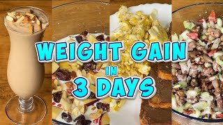 Weight Gain in 3 Days  4 Healthy Meals [upl. by Ahsenit]