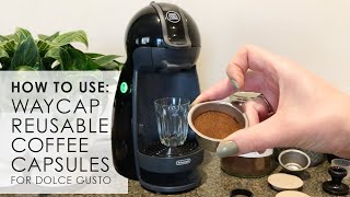 Refillable Pods For Dolce Gusto  Using WayCap Coffee Capsules [upl. by Ailin201]