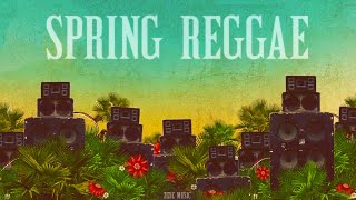 Spring Reggae Mix 2021🌴 Chill Reggae Relax Chill Out Music [upl. by Noseyt]