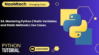 34Python Tutorial for Beginners  Static Variables and Static MethodsUse Cases [upl. by Trebron]