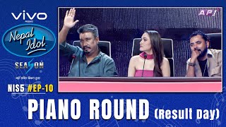 NEPAL IDOL  SEASON 5  PIANO ROUND 2  EPISODE 10  AP1HD [upl. by Nevlin765]