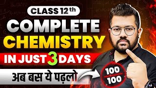 Class 12 Chemistry  Last 3 days Strategy to Score 95 in Boards  Best Action Plan  Bharat Sir [upl. by Ellissa]