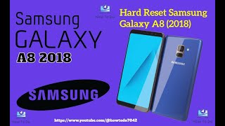 How to Hard Reset Samsung Galaxy A8 2018 A530F [upl. by Antoine]