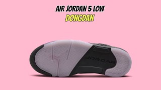 Air Jordan 5 Low Dongdan [upl. by Kato795]