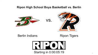 Ripon High School Boys Basketball vs Berlin High School 121820 [upl. by Nena]