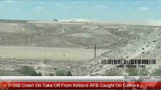 F35B Crash On Take Off From Kirtland AFB Caught On Camera [upl. by Attoynek]