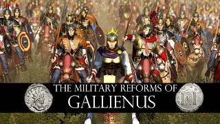 The Military Reforms of Emperor Gallienus  Total War Cinematic Documentary [upl. by Hans]