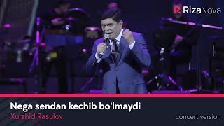 Xurshid Rasulov  Nega sendan kechib bolmaydi LIVE VIDEO 2021 [upl. by Merow714]