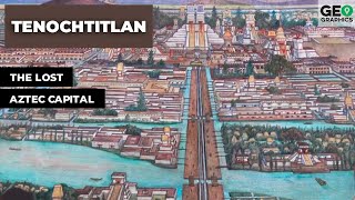 Tenochtitlan The Lost Aztec Capital [upl. by Dranoel871]