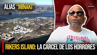 CUENTA TODO LO VIVIDO EN ¨RIKERS ISLAND¨ LAS PEORES CELDAS DE NEW YORK [upl. by Kazmirci409]